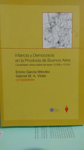 García Méndez / Infancia Y Democracia En La Pcia. De Bs. As.