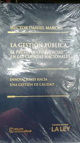 Marchi / La Gestión Pública - El Presupuesto Judicial (enc)