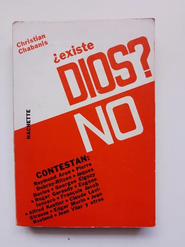 ¿existe Dios? No... / Christian Chabanis
