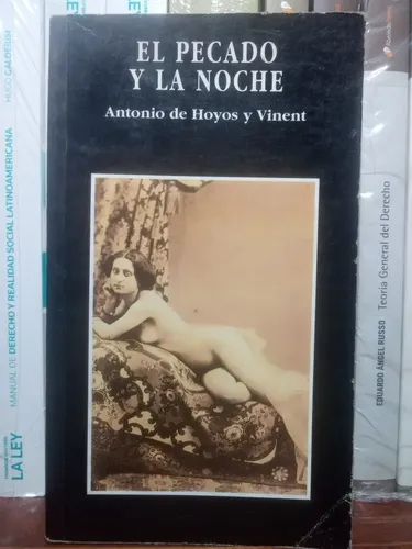 El Pecado Y La Noche / Antonio De Hoyos Y Vinent