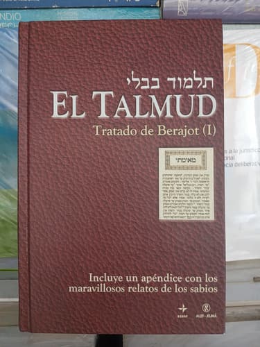 El Talmud - Tratado De Berajot I