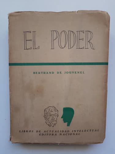 El Poder / Bertrand De Jouvenel