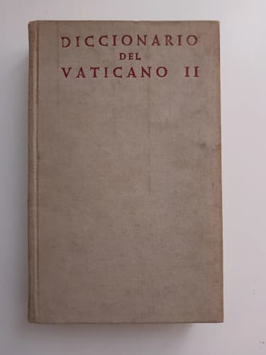 Diccionario Del Vaticano Ii / M. A. Molina