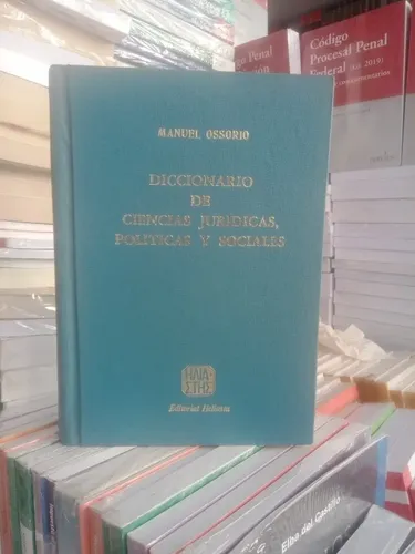 Ossorio / Diccionario De Ciencias Jurídicas, Políticas (enc)