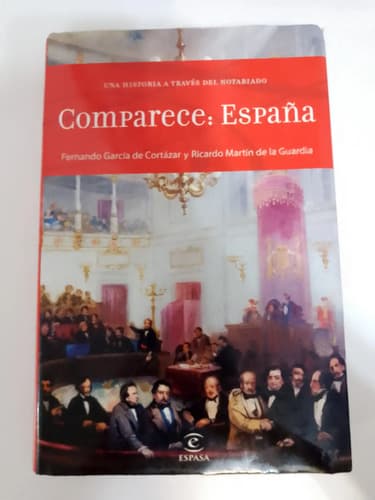 Comparece: España / Fernando García De Cortázar