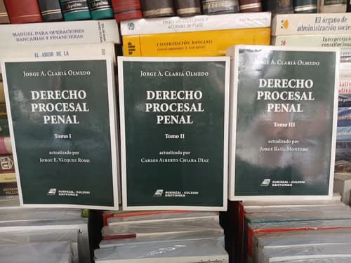 Claria Olmedo / Derecho Procesal Penal 3 Tomos Actualizado