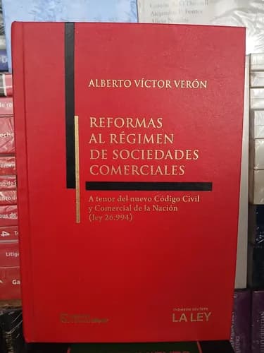 Reformas Al Régimen De Sociedades Comerciales / Veron
