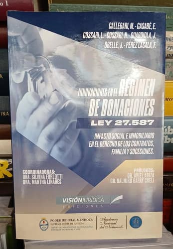 Innovaciones En El Régimen De Donaciones / Mariana Callegari