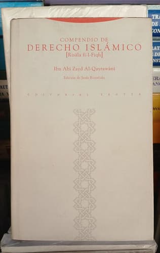 Compendio De Derecho Islámico / Ibn Abi Zayd Al-qayrawani