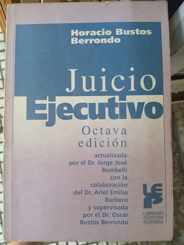Bustos Berrondo / Juicio Ejecutivo Usado 