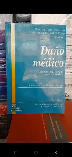 Daño Médico / M. José Cumplido Y Ricardo A. Gonzalez Zund