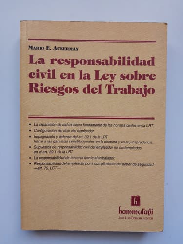 La Responsabilidad Civil En La Ley Sobre Riesgos Del Trabajo