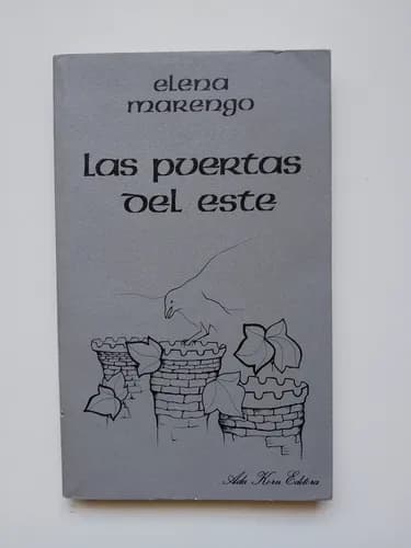 Las Puertas Del Este / Elena Marengo