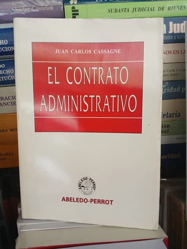 El Contrato Administrativo / Cassagne