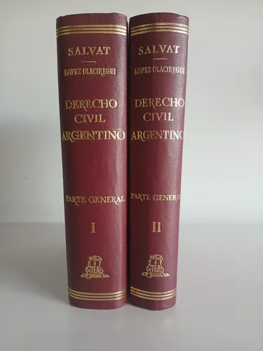 Salvat - Lopez Olaciregui / Derecho Civil Parte General 2 Ts
