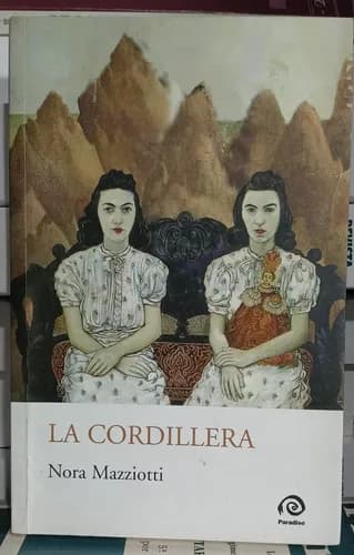 La Cordillera / Nora Mazziotti