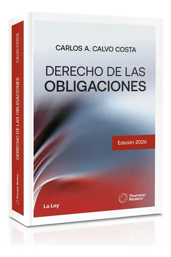 Libro Derecho De Las Obligaciones, De Calvo Costa. Editorial La Ley, Tapa Blanda (2026)