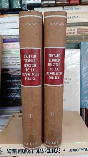 Tratado Teórico Práctico Expropiación Pública 2 Tms / Canasi