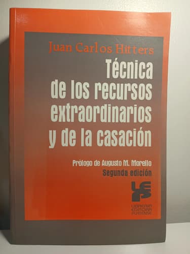 Técnicas De Recursos Extraordinarios Y La Casación / Hitters