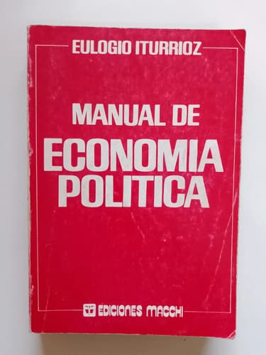 Manual De Economía Política / Eulogio Iturrioz