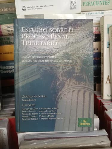 Gomez / Estudio Sobre El Proceso Penal Tributario