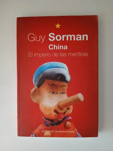China El Imperio De Las Mentiras / Guy Sorman