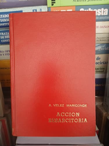 Velez Mariconde / Acción Resarcitoria