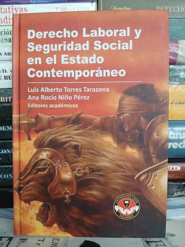 Derecho Laboral Y Seguridad Social / Torres Y Niño