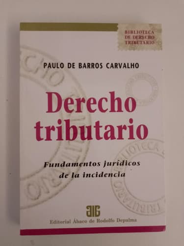 Derecho Tributario / Paulo De Barros Carvalho