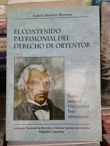 El Contenido Patrimonial Del Derecho De Obtentor / Herrero