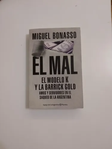 El Mal / Miguel Bonasso