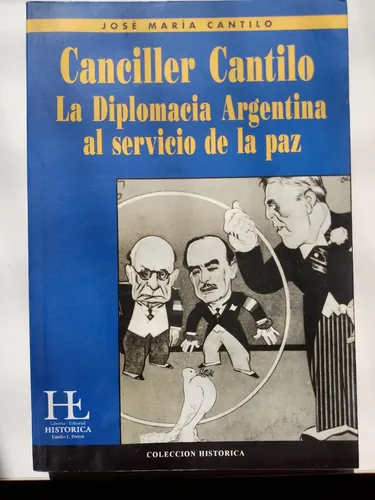 Canciller Cantilo / José María Cantilo
