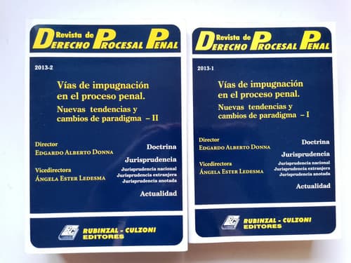 Rdpp / Vías De Impugnación En El Proceso Penal I Y Ii (2013)