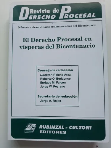 El Derecho Procesal En Vísperas Del Bicentenario Rdp