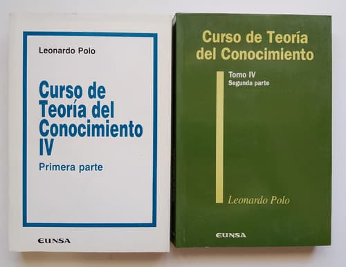 Curso De Teoría Del Conocimiento Iv, Ambas Partes / L. Polo