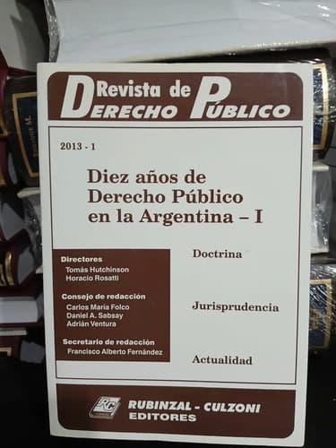 Rddp - 10 Años De Derecho Público En Argentina Tomo I (2013)