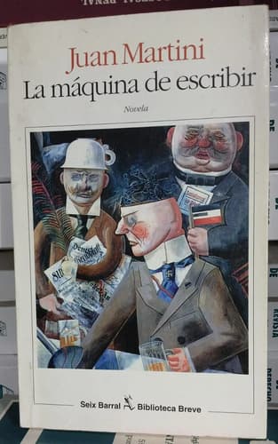 La Máquina De Escribir / Juan Martini