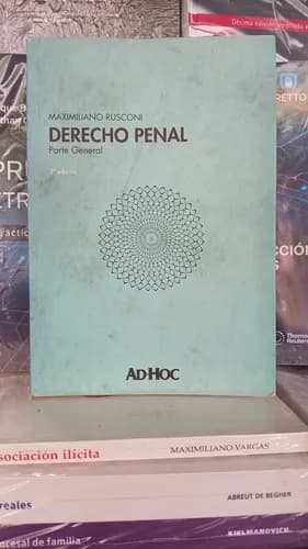 Derecho Penal Parte General / Maximiliano Rusconi 2da. Ed.