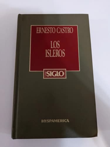 Los Isleros / Ernesto Castro