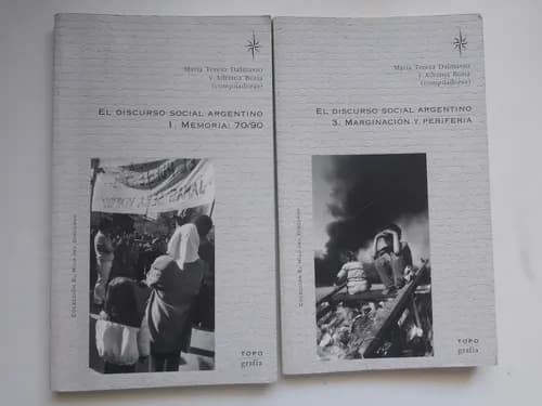 El Discurso Social Argentino: Tomos I Y Iii /teresa Dalmasso