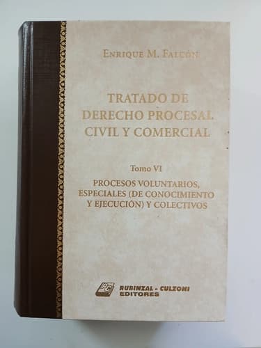 Tratado Derecho Procesal Civil Y Comercial Tomo 6 / Falcón