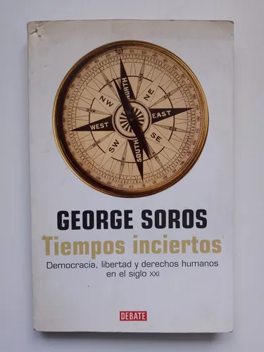 Tiempos Inciertos / George Soros