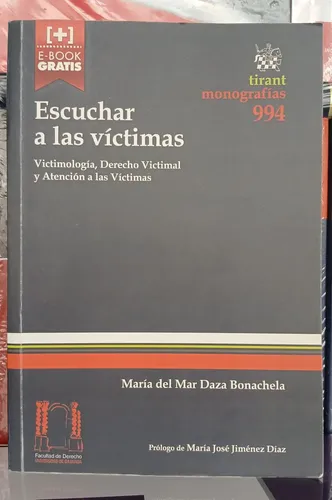Escuchar A Las Víctimas / María Del Mar Daza Bonachela