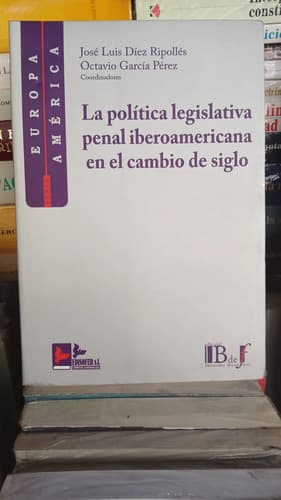 Política Legislativa Penal Iberoamericana - José Ripollés