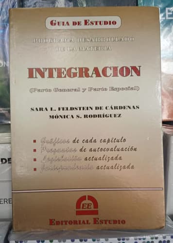 Guía De Estudio A La Integración - Feldstein De Cárdenas