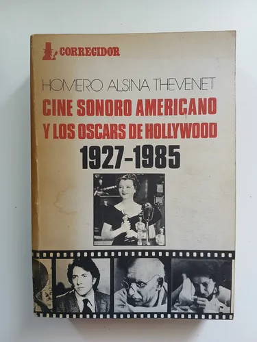 Cine Sonoro Americano Y Los Oscars De Hollywood / Thevenet