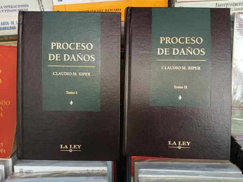 Claudio Kiper / Proceso De Daños 2 Tomos