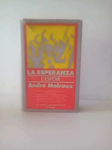 La Esperanza / André Malraux