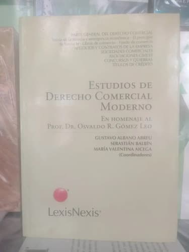 Estudios De Derecho Comercial Moderno Homenaje Gómez Leo 