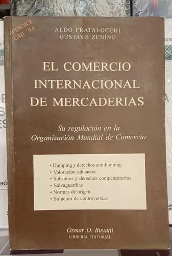 Comercio Internacional De Mercaderias / Fratalocchi Y Zunino